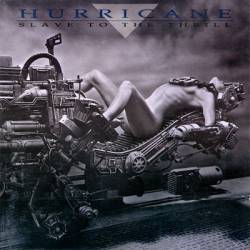 Hurricane : Slave to the Thrill